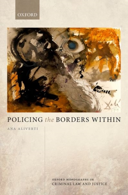 Policing the Borders Within, Hardback Book