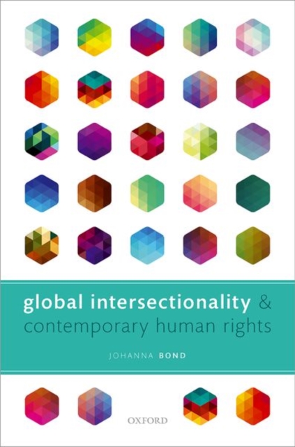Global Intersectionality and Contemporary Human Rights, Hardback Book