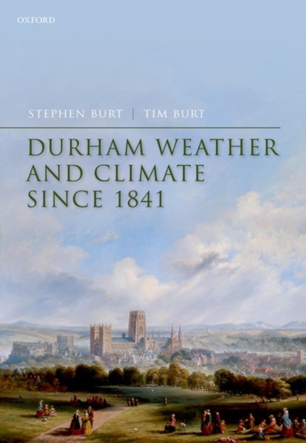 Durham Weather and Climate since 1841, Hardback Book