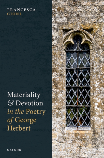 Materiality and Devotion in the Poetry of George Herbert, EPUB eBook