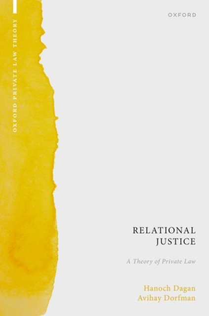 Relational Justice : A Theory of Private Law, Hardback Book