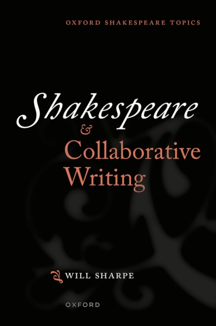 Shakespeare & Collaborative Writing, PDF eBook