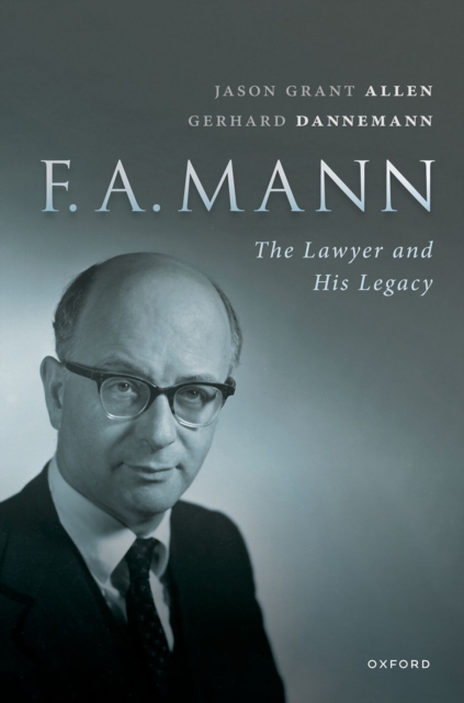 FA Mann : The Lawyer and His Legacy, EPUB eBook