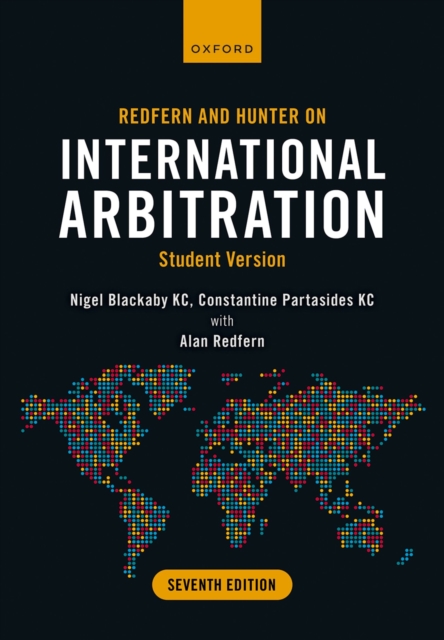 Redfern and Hunter on International Arbitration : Student Version, PDF eBook
