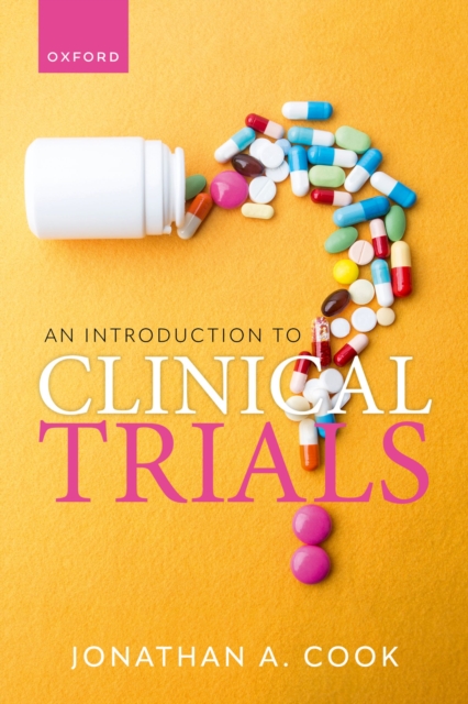 An Introduction to Clinical Trials, EPUB eBook