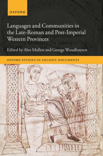 Languages and Communities in the Late-Roman and Post-Imperial Western Provinces, Hardback Book