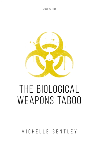 The Biological Weapons Taboo, PDF eBook