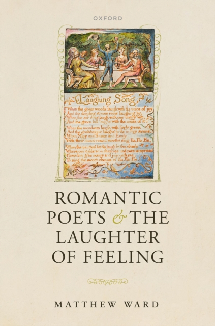 Romantic Poets and the Laughter of Feeling, PDF eBook