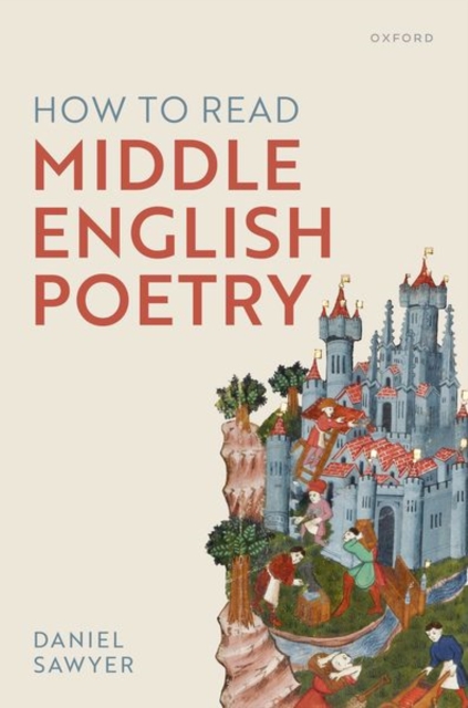 How to Read Middle English Poetry, Hardback Book