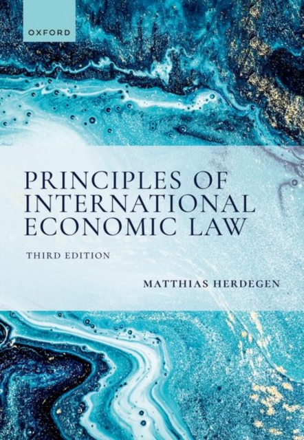 Principles of International Economic Law, 3e, Hardback Book