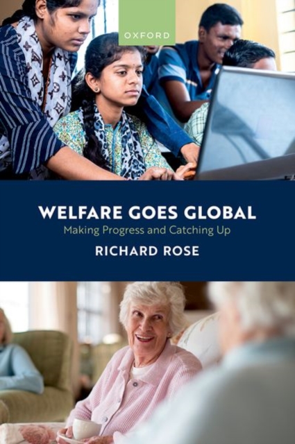 Welfare Goes Global : Making Progress and Catching Up, Hardback Book