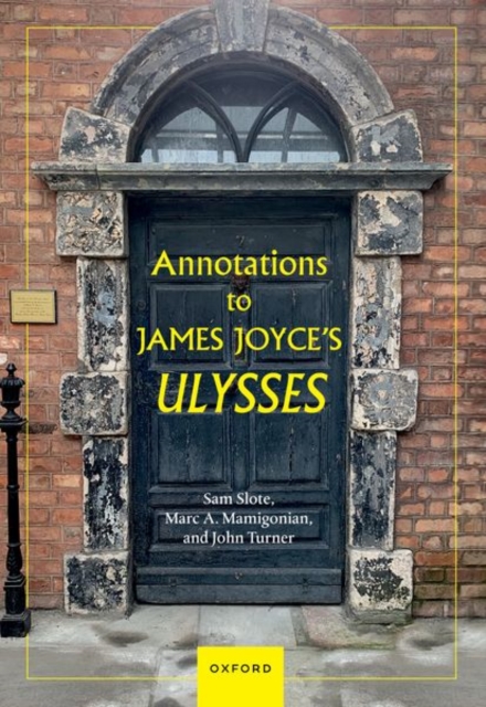 Annotations to James Joyce's Ulysses, Paperback / softback Book