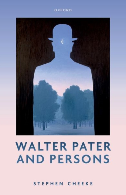 Walter Pater and Persons, Hardback Book