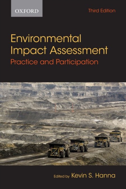 Environmental Impact Assessment : Practice and Participation, Paperback / softback Book