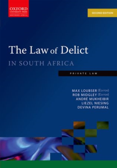 Law of Delict in South Africa, Paperback / softback Book