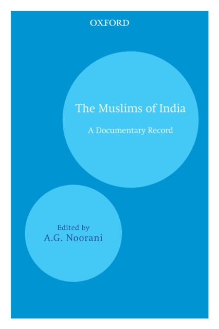 The Muslims of India : A Documentary Record, EPUB eBook