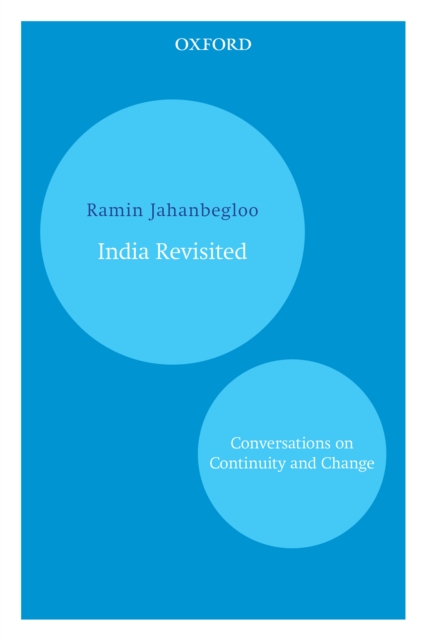 India Revisited : Conversations on Continuity and Change, EPUB eBook