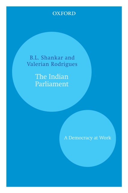 The Indian Parliament : A Democracy at Work, EPUB eBook