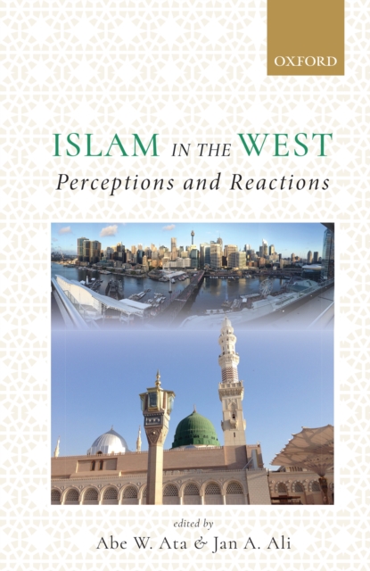 Islam in the West : Perceptions and Reactions, EPUB eBook