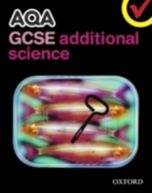 AQA GCSE Additional Science Student Book, Mixed media product Book