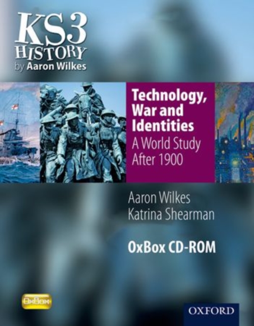 Technology, War & Identities: A World Study After 1900 Oxbox CD-ROM, CD-ROM Book