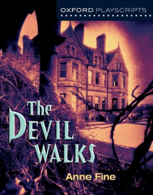 Oxford Playscripts : The Devil Walks, Paperback / softback Book