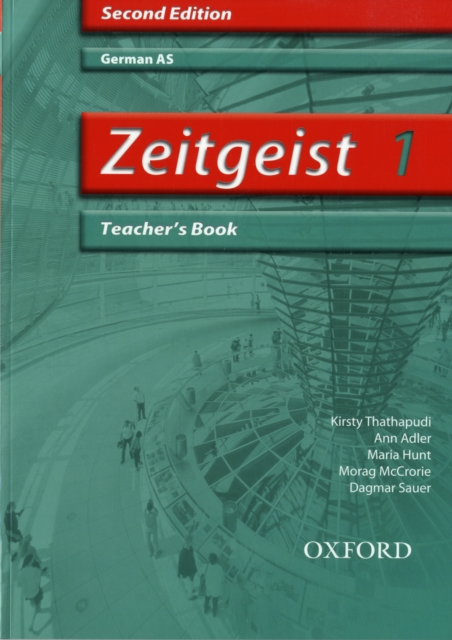 Zeitgeist: 1: AS Teacher's Book, Spiral bound Book