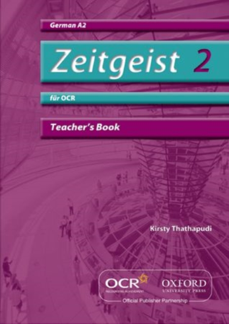 Zeitgeist 2: fur OCR A2 Teacher's Book, Paperback Book