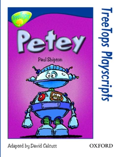 Oxford Reading Tree: Level 14: Treetops Playscripts: Petey (Pack of 6 Copies), Paperback Book