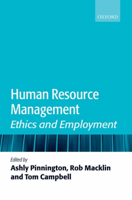 Human Resource Management : Ethics and Employment, Hardback Book
