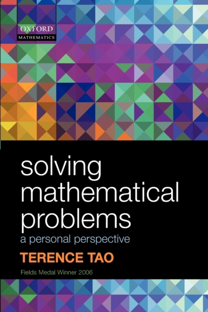 Solving Mathematical Problems : A Personal Perspective, Paperback / softback Book