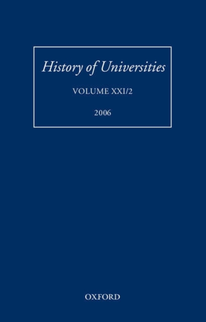 History of Universities : Volume XXI/2, Hardback Book