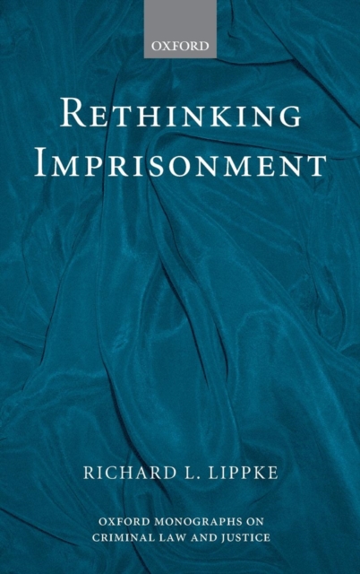 Rethinking Imprisonment, Hardback Book