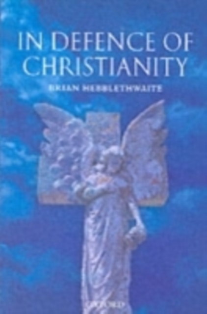 In Defence of Christianity, Paperback / softback Book