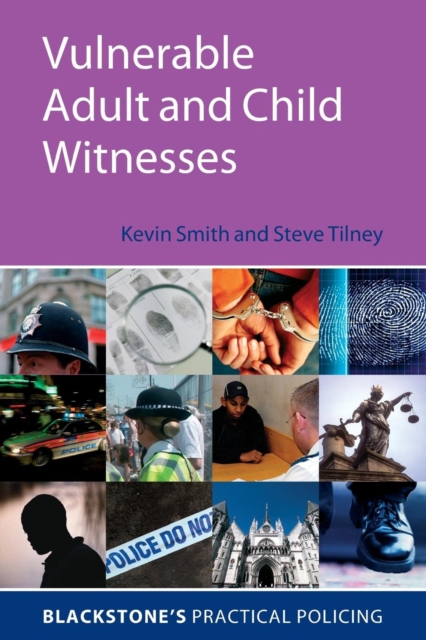Vulnerable Adult and Child Witnesses, Paperback / softback Book