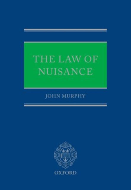 The Law of Nuisance, Hardback Book