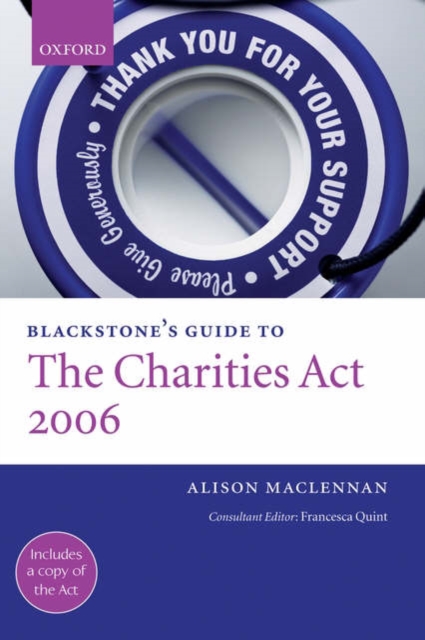 Blackstone's Guide to the Charities Act 2006, Paperback / softback Book