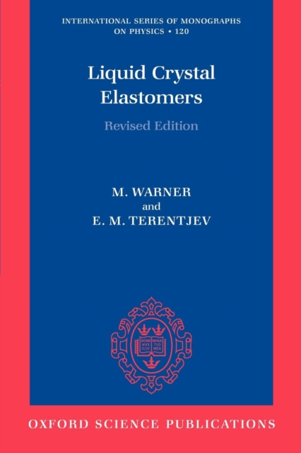Liquid Crystal Elastomers, Paperback / softback Book