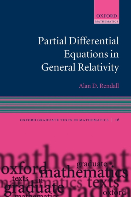 Partial Differential Equations in General Relativity, Paperback / softback Book