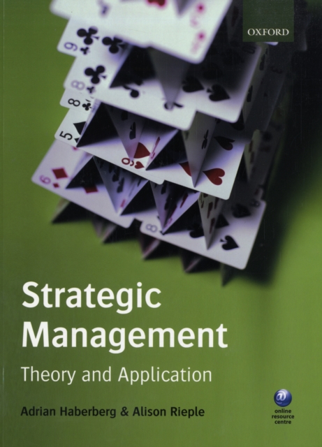 Strategic Management : Theory and Application, Paperback / softback Book