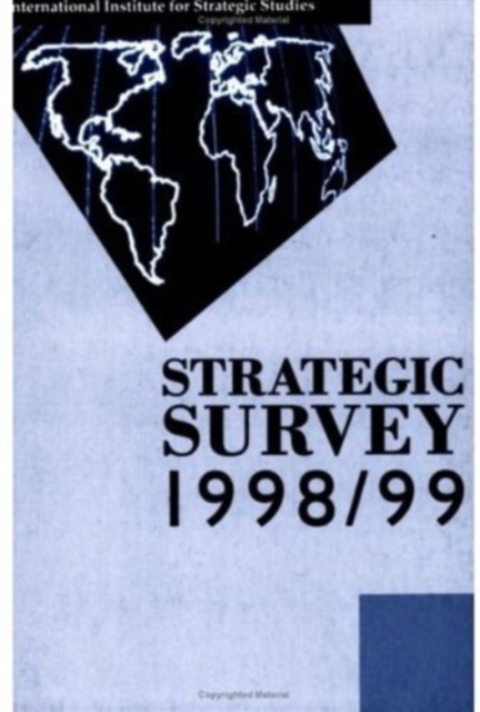 Strategic Survey 1998-1999, Paperback / softback Book