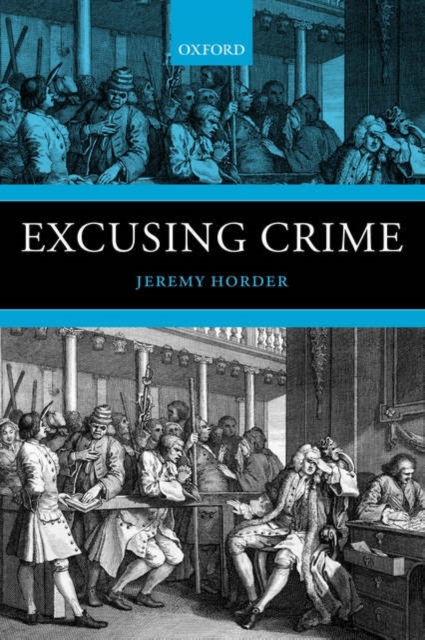 Excusing Crime, Paperback / softback Book