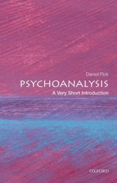 Psychoanalysis: A Very Short Introduction, Paperback / softback Book