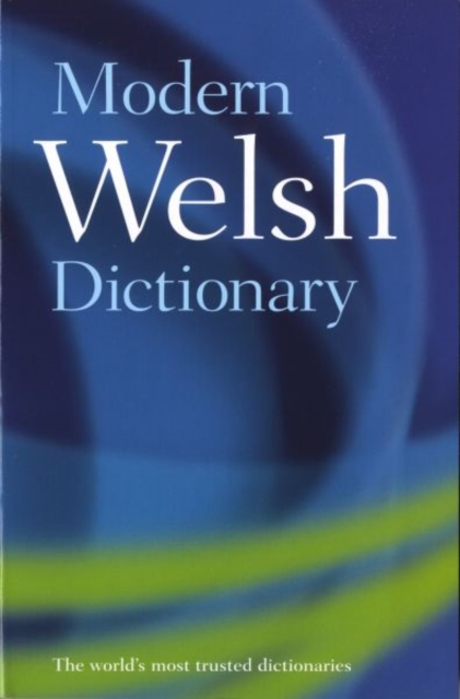 Modern Welsh Dictionary : A guide to the living language, Paperback / softback Book