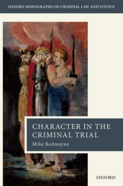 Character in the Criminal Trial, Hardback Book