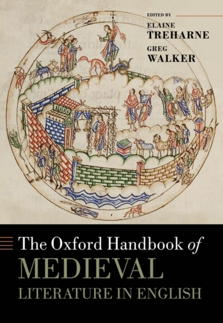 The Oxford Handbook of Medieval Literature in English, Hardback Book