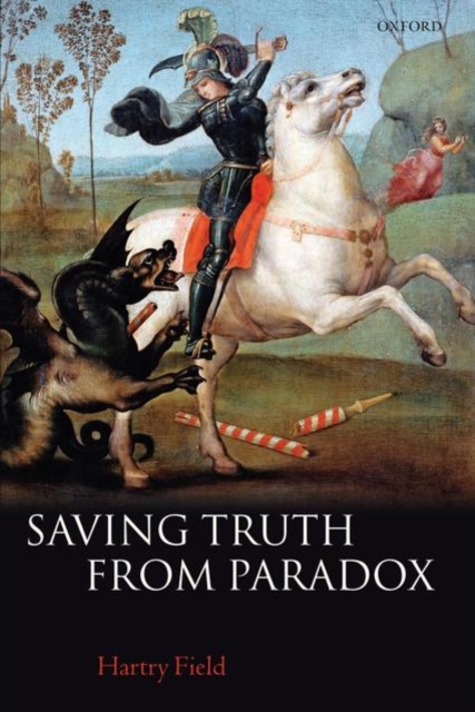 Saving Truth From Paradox, Paperback / softback Book