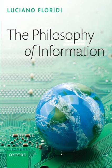 The Philosophy of Information, Paperback / softback Book