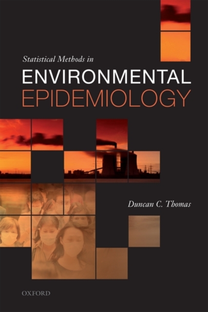 Statistical Methods in Environmental Epidemiology, Paperback / softback Book