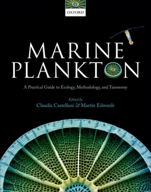 Marine Plankton : A practical guide to ecology, methodology, and taxonomy, Hardback Book